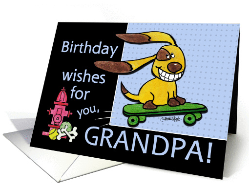 Birthday for Grandpa- Skateboarding Dog-Years Fly By card (936743)