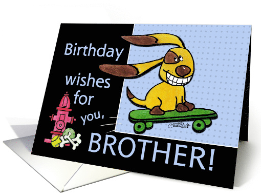 Birthday for Brother Skateboarding Dog yEARS Fly By card (936751)