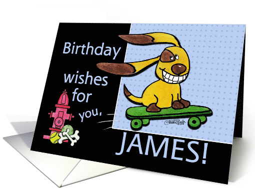 Birthday for James Skateboarding Dog yEARS Fly By card (936769)