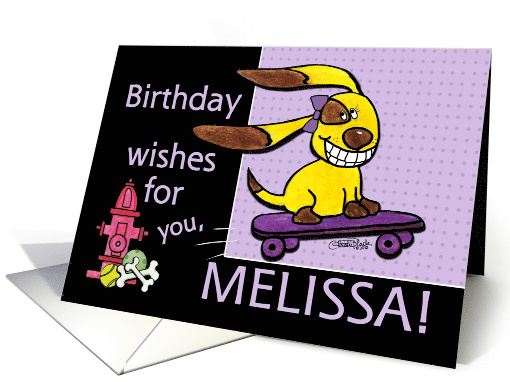 Birthday for Melissa Skateboarding Dog yEARS Fly By card (936771)