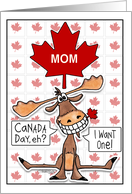 Customizable Canada Day Mom Funny Grinning Moose Maple Leaf card