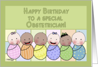 Happy Birthday for Obstetrician Newborn Babies card