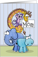 Happy Birthday to Mom-Zoo Animals card