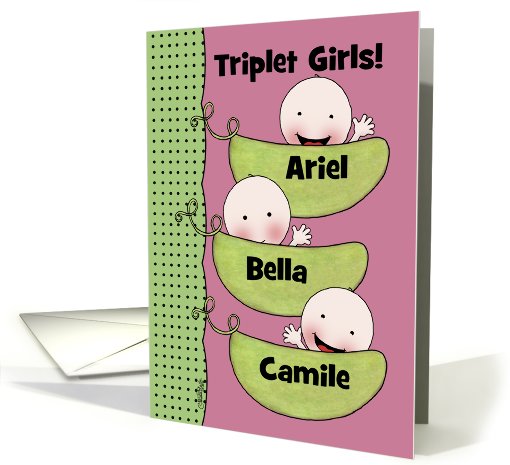 Customizable Congratulations Triplet Girls-Peapod Babies... (954703)