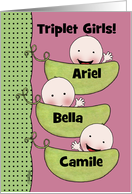 Customizable Congratulations Triplet Girls-Peapod Babies light skin card