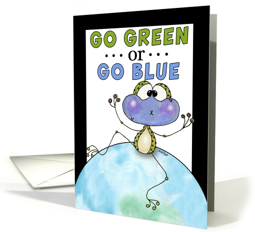 Happy Earth Day-Frog Holds Breath- Go Green or Go Blue card (993753)