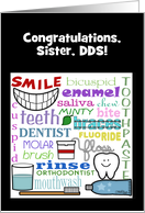 Customizable Congratulations Dentist for Sister Dental Terms Art card