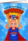 Kids Superhero Thinking of You Cancer Patients card