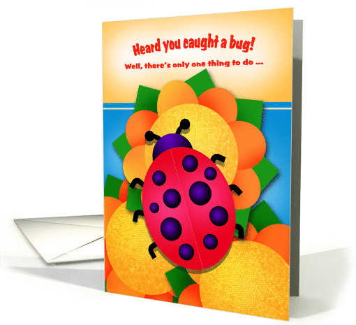 Bug Humor Get Well Soon For Kids card (1378402)