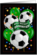 Daughter Soccer Ball Futbol Sports Balloon Birthday card