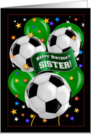 Sister Soccer Ball Futbol Sports Balloon Birthday card