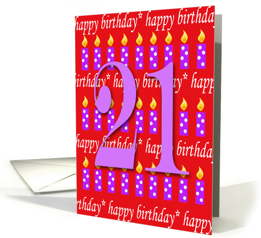 21 Years Old Lit Candle Happy Birthday card (164728)