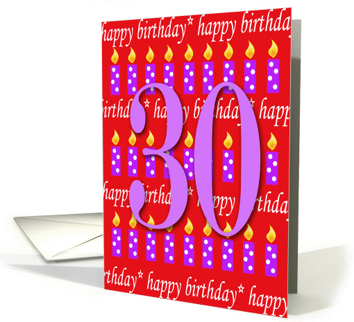 30 Years Old Lit Candle Happy Birthday card (164858)
