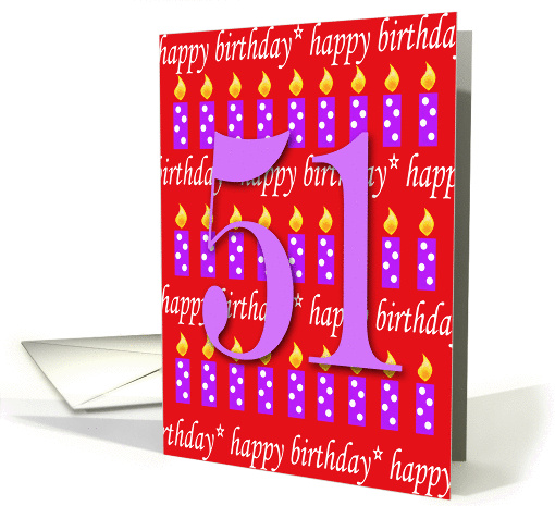 51 Years Old Lit Candle Happy Birthday card (164922)