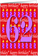 62 Years Old Lit Candle Happy Birthday card