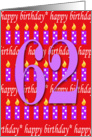 62 Years Old Lit Candle Happy Birthday card