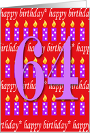 64 Years Old Lit Candle Happy Birthday card