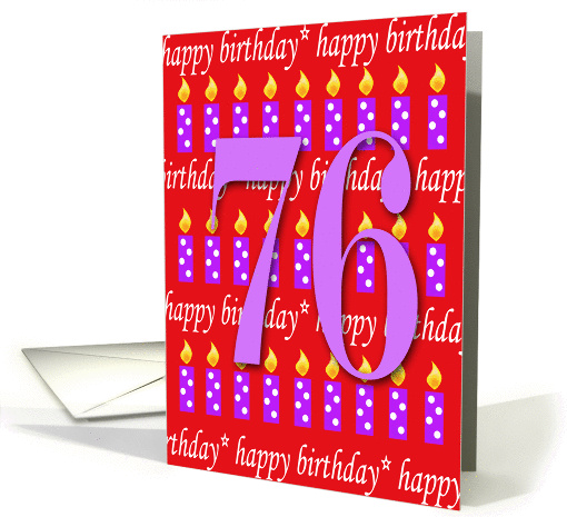 76 Years Old Lit Candle Age Specific Birthday card (166089)