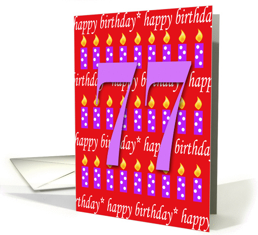 77 Years Old Lit Candle Age Specific Birthday card (166091)