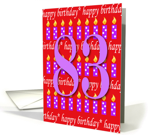 83 Years Old Lit Candle Age Specific Birthday card (166103)
