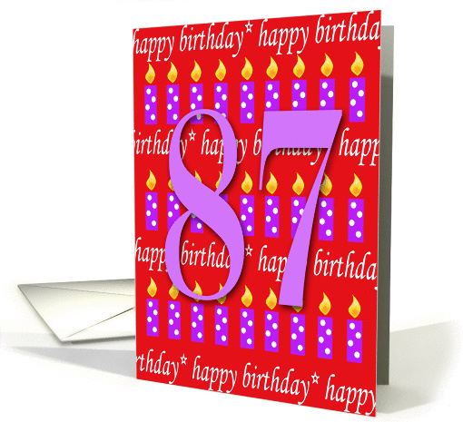 87 Years Old Lit Candle Age Specific Birthday card (166111)