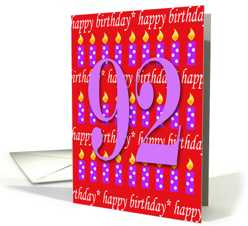 92 Years Old Lit Candle Age Specific Birthday card (166121)