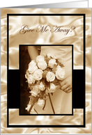 Give Me Away? Sepia Elegant Satin & Roses card