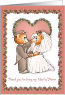 Teddy Bears Thank You Maid of Honor card