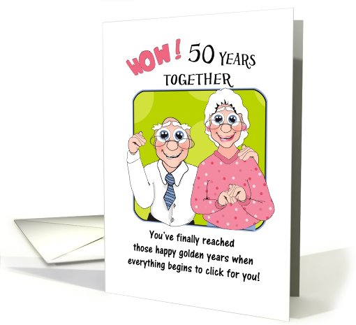 Humorus 50th Wedding Anniversary, cute older couple card (675225)