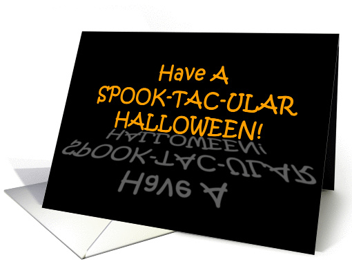 SPOOK-TAC-ULAR Halloween! - Blank Inside card (102119)