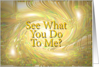 See What You Do To Me? - Verse Inside card