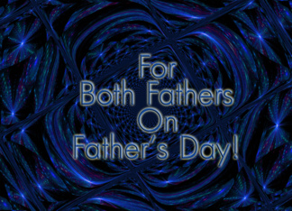 For Both Fathers On...