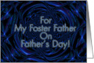 For My Foster Father On Father’s Day! - Verse Inside card