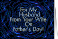 For My Husband From Your Wife On Father’s Day! - Verse Inside card