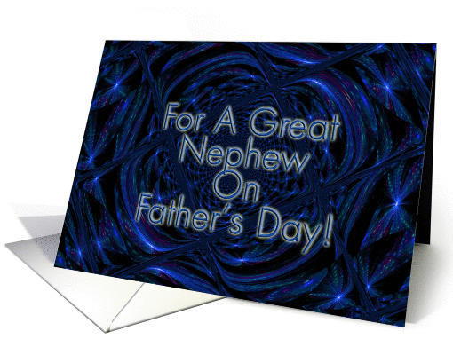 For A Great Nephew On Father's Day! - Verse Inside card (197674)