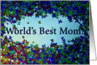 World’s Best Mom! - 5 card