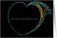 My Heart Is Blue...