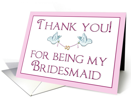 Thank you for being my bridesmaid card (83372)