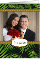 Tropical Leaves Photo Wedding Just Married Announcement card