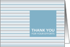 Cornflower Stripe Thank You For Your Efforts Card