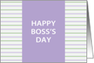 Lilac Stripe Happy Boss’s Day Card