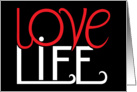 Love Life! card
