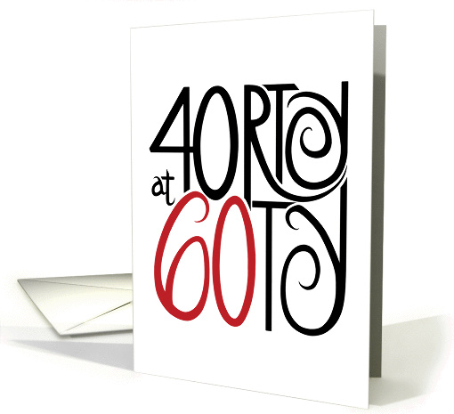 40rty at 60ty card (121707)