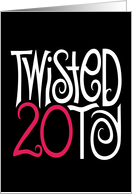 Twisted at 20 Black card