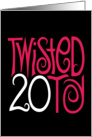 Twisted at 20 Black&Pink card
