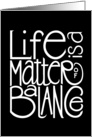 Life Balance White card