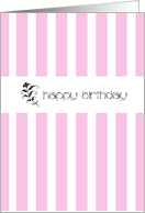 Pink Candy Stripes Birthday card