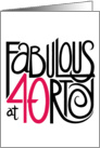 Fabulous at 40! card