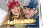 Tis the Season Gold Paint Brush Stroke Holiday Photo Card