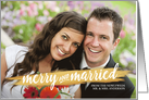 Merry and Married Gold Paint Brush Stroke Holiday Photo Card
